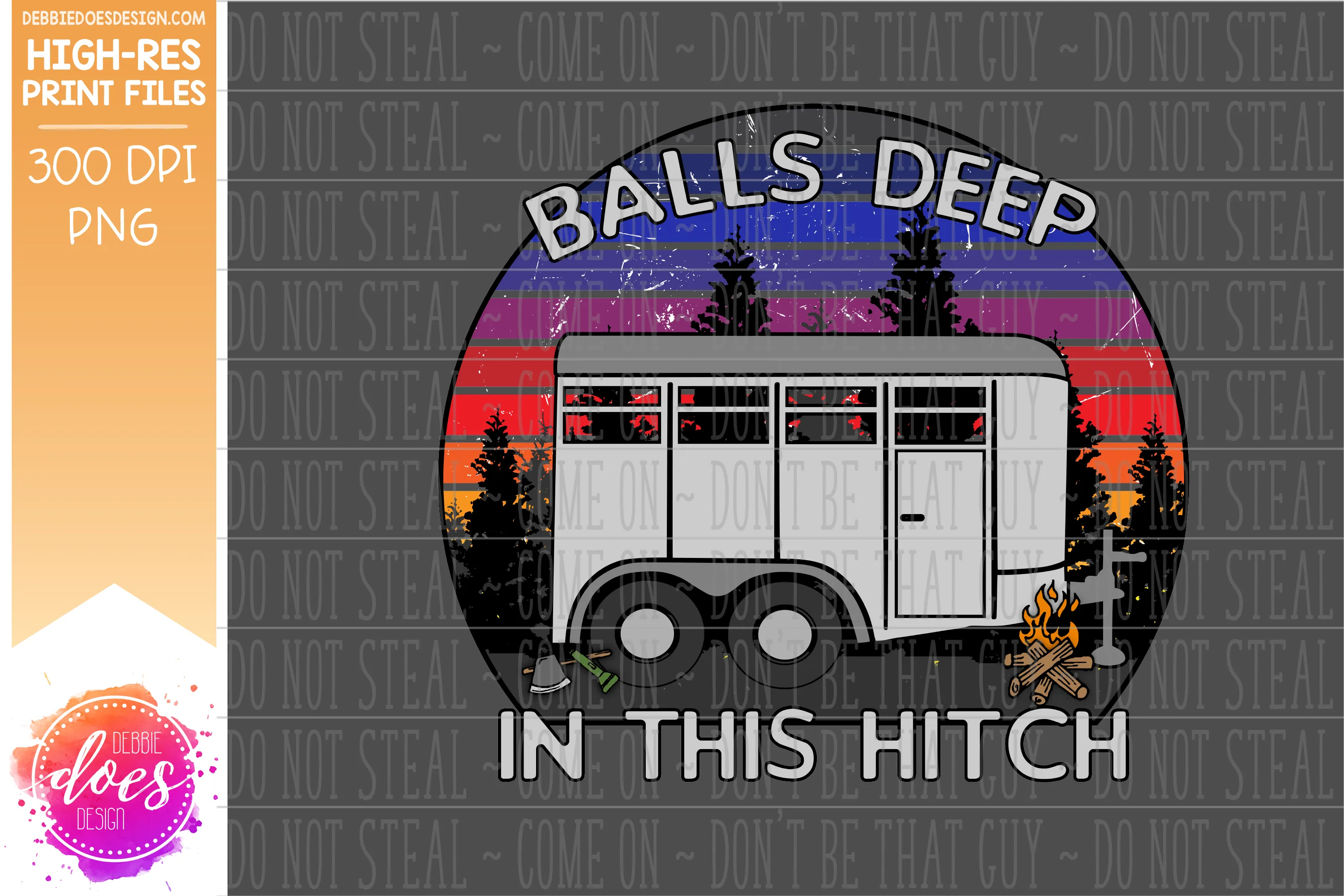 Balls Deep in this Hitch - Horse Trailer - Sublimation/Printable Design