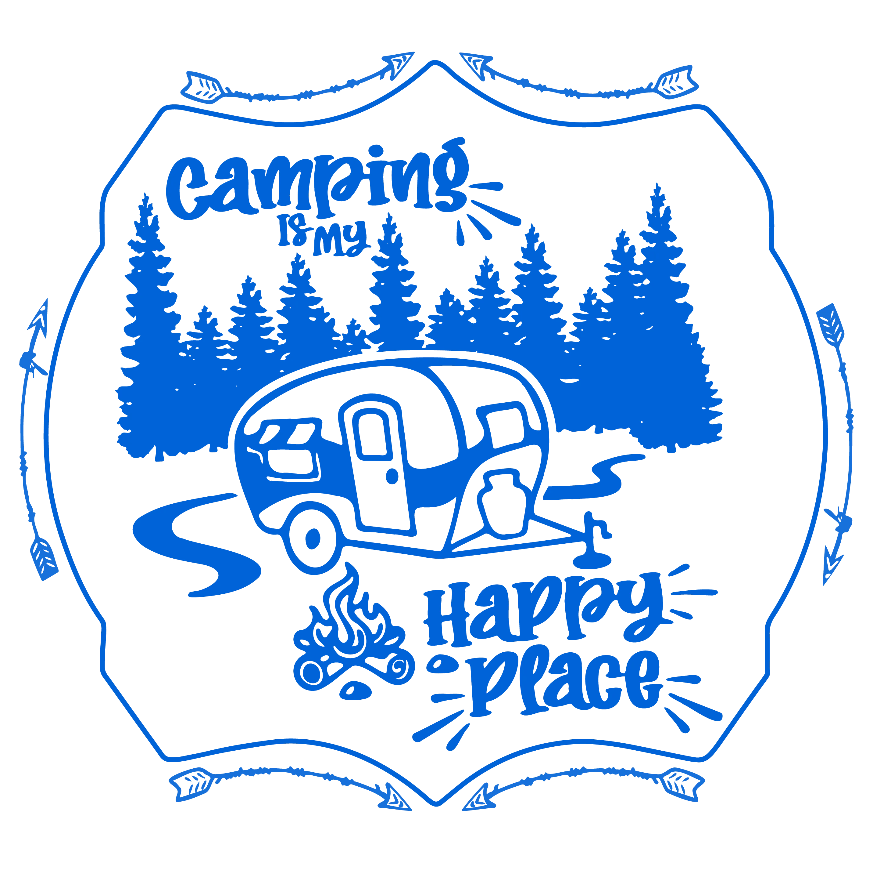 Camping Is My Happy Place Camper Sign SVG Glowforge Files